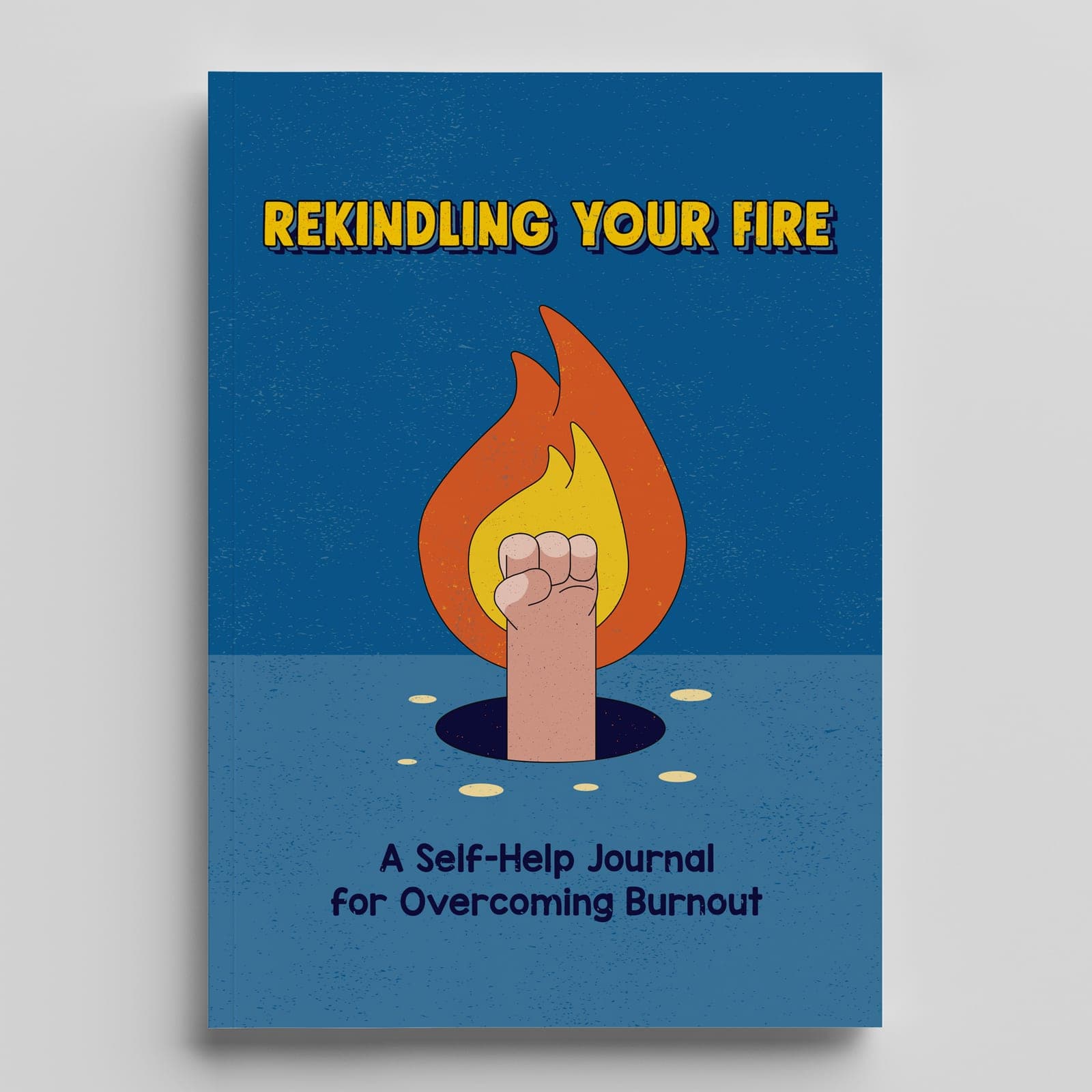 Rekindling Your Fire Journal, Overcoming Burnout — photo 1